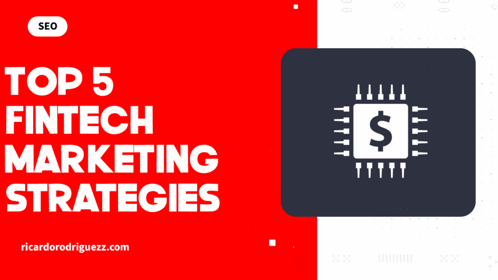 fintech marketing strategies