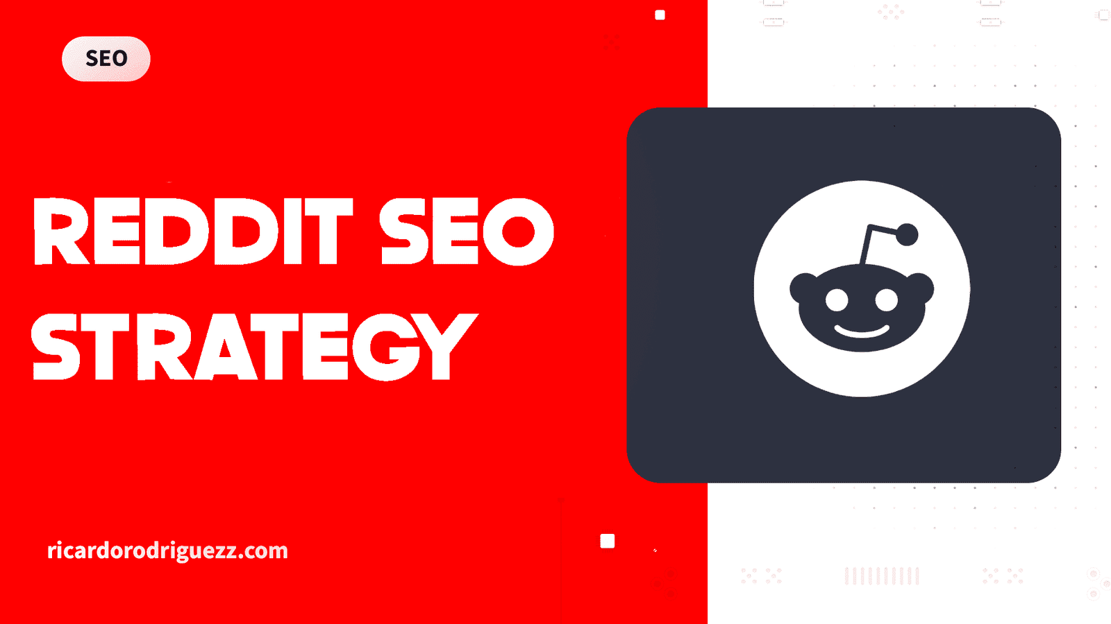 Reddit SEO Strategy