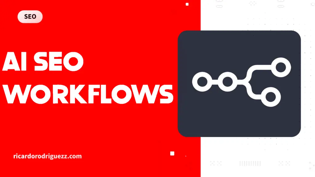 ai seo workflows